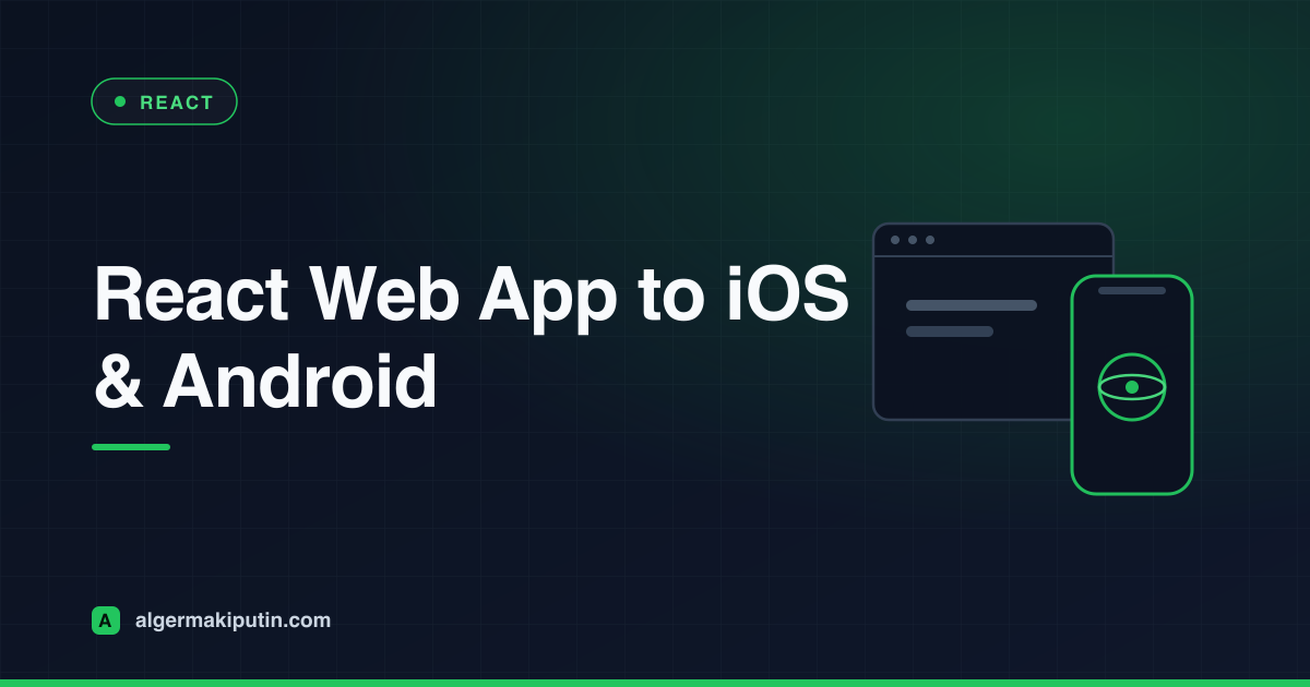 Turning a React Web App into iOS and Android Apps with Capacitor